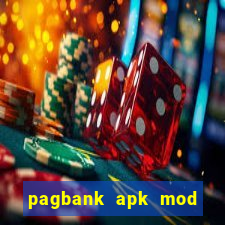 pagbank apk mod dinheiro infinito